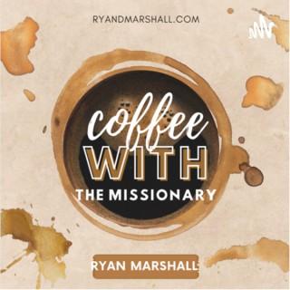 Coffee With The Missionary