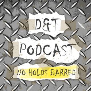 D&T Podcast
