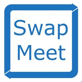 The Swap Meet Podcast