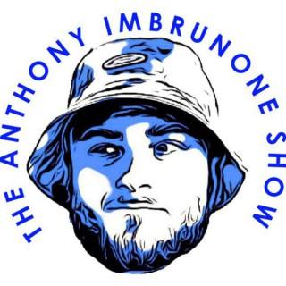 The Anthony Imbrunone Show