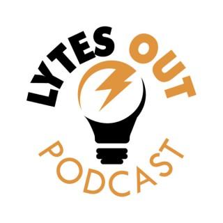 Lytes Out Podcast