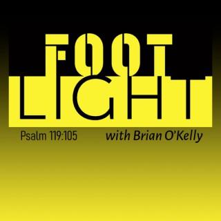The Footlight with Brian O'Kelly