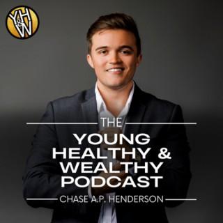 The Young Healthy and Wealthy Podcast