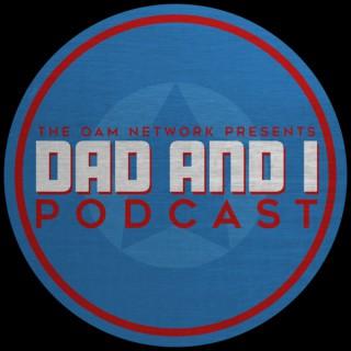 Dad and I Podcast
