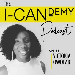 The ICANdemy podcast: A place for people who CAN, don't know how but believe everything is figureoutable.