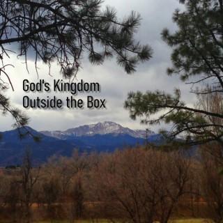 God's Kingdom Outside the Box