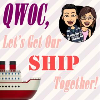 The QWOC Ship Podcast