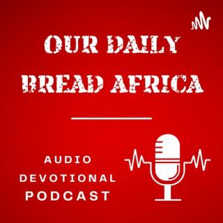 Our Daily Bread Ministries Africa Audio Devotional