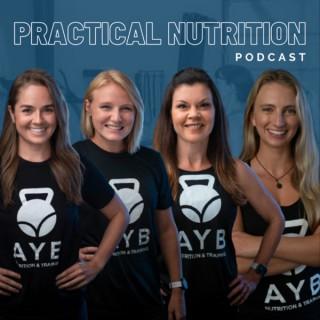 Practical Nutrition by Achieving Your Best