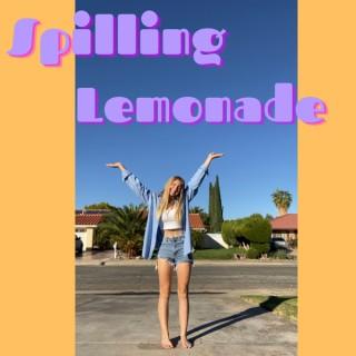 Spilling Lemonade