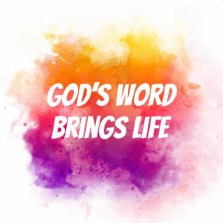 God's Word Brings Life