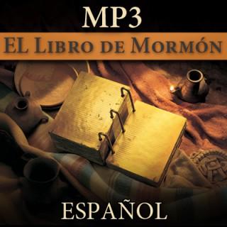 El Libro de Mormón | MP3 |SPANISH
