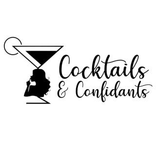 Cocktails & Confidants