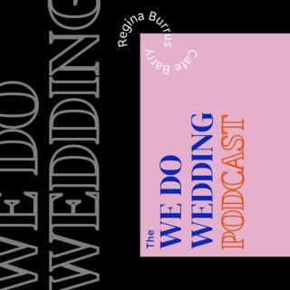 The We Do Wedding Podcast