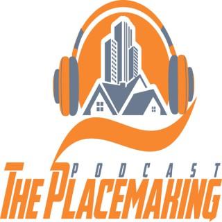The Placemaking Podcast