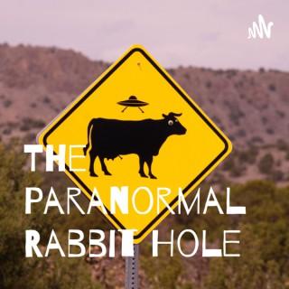 The Paranormal Rabbit Hole