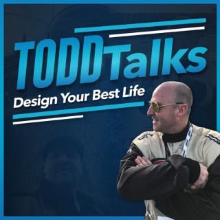 TODDTalks! Design Your Best Life