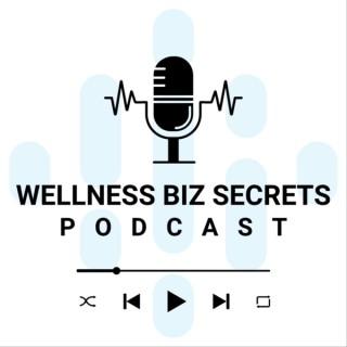 Wellness Biz Secrets