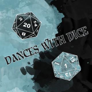 Dances With Dice