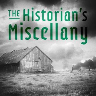 The Historian's Miscellany