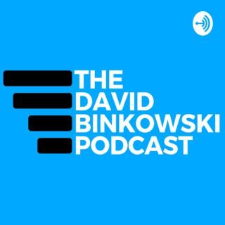 The David Binkowski Podcast