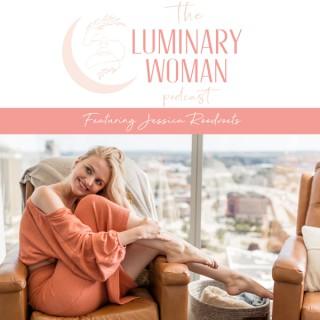 The Luminary Woman Podcast