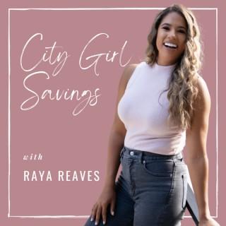 The City Girl Savings Podcast