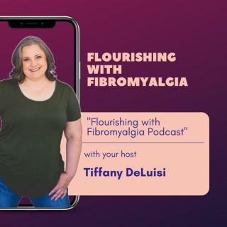 Flourishing with Fibromyalgia