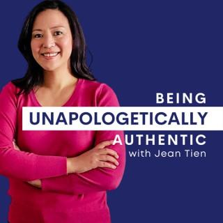 Being Unapologetically Authentic with Jean Tien