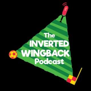 The Inverted Wingback Podcast