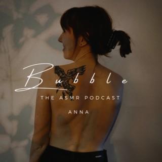 Bubble: The ASMR Podcast