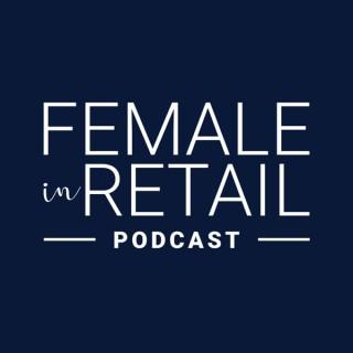 Female in Retail | Learnings & Business Stories