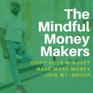 Mindful Money Makers