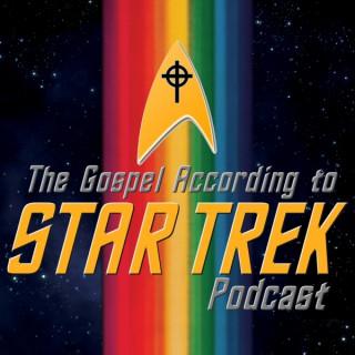 The Gospel According to Star Trek Podcast