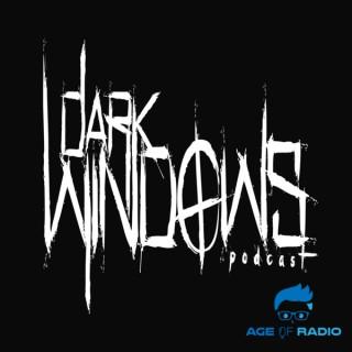 Dark Windows Podcast
