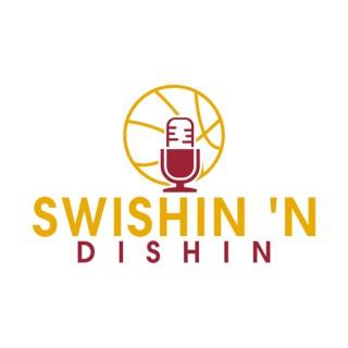 Swishin 'N Dishin