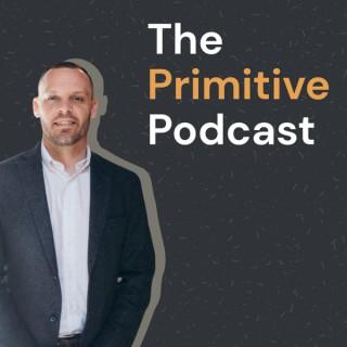 The Primitive Podcast