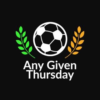 Any Given Thursday