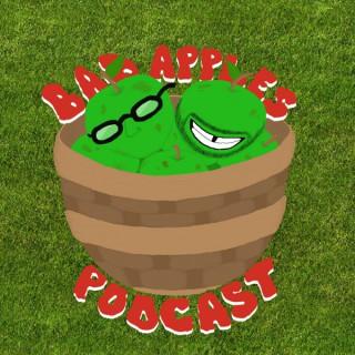 The Bad Apples Podcast