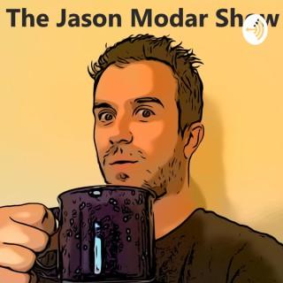 The Jason Modar Show