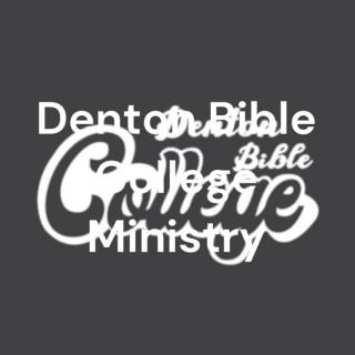 Denton Bible College Ministry