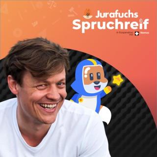 Spruchreif | Der Jurafuchs Podcast