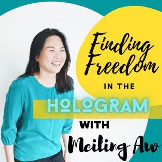 Finding Freedom in the Hologram