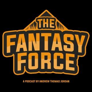 The Fantasy Force Podcast