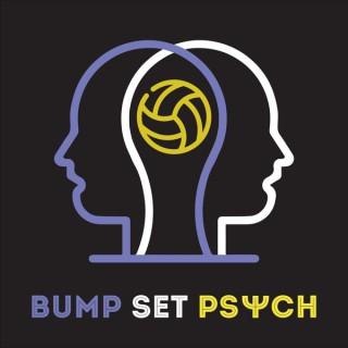 Bump Set Psych