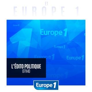 Europe 1 - L'édito politique