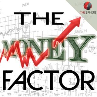 The Money Factor