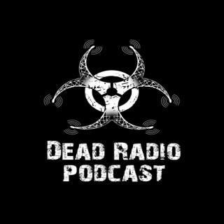 Dead Radio Podcast