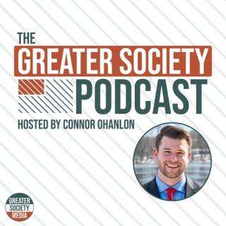 The Greater Society Podcast
