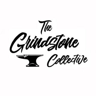 The Grindstone Collective Podcast